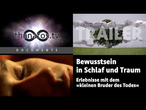 Bewusstsein in Schlaf und Traum | Trailer